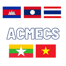 The Ayeyawady - Chao Phraya - Mekong Economic Cooperation Strategy (ACMECS) is a cooperation framework amongst Cambodia, Lao PDR, Myanmar, Thailand and Vietnam to utilize